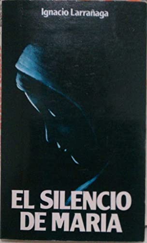 Stock image for El Silencio De Maria for sale by ThriftBooks-Atlanta