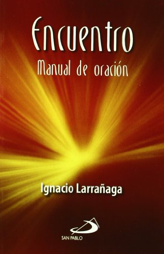 Beispielbild fr Encuentro: manual de oraci n zum Verkauf von Wizard Books