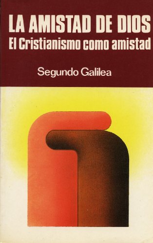 Beispielbild fr La Amistad de Dios: El Cristianismo como Amistad zum Verkauf von Fergies Books