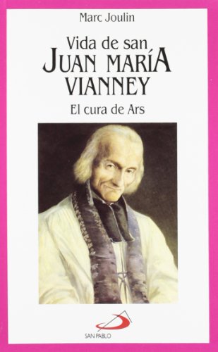 Stock image for Vida de san Juan Mara Vianney (Vidas breves) for sale by medimops