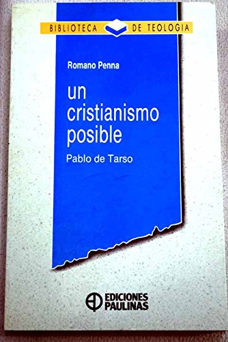 Un cristianismo posible - Romano Penna