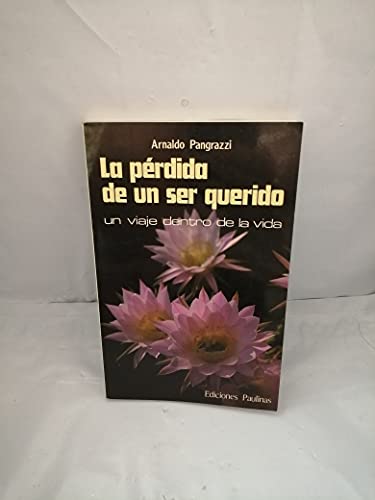 Imagen de archivo de La Perdida de Un Ser Querido a la venta por Hamelyn