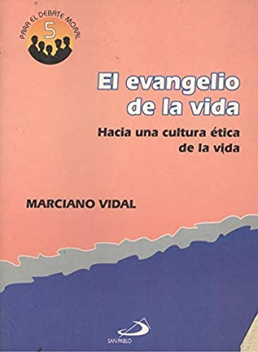 9788428516563: EVANGELIO DE LA VIDA (SIN COLECCION)