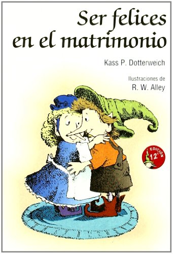 Stock image for Ser felices en el matrimonio: 5 (Minilibros Autoayuda) for sale by medimops
