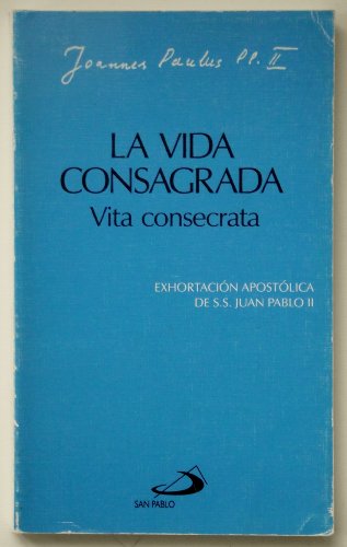 Beispielbild fr Vida consagrada, La. Vita consecrata. zum Verkauf von La Librera, Iberoamerikan. Buchhandlung