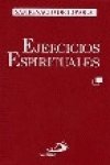 9788428519052: EJERCICIOS ESPIRITUALES-SAN IGNACIO LOY. (SIN COLECCION)