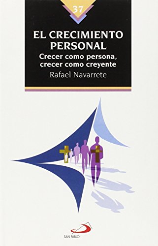Stock image for El crecimiento personal Navarrete Loriguillo, Rafael for sale by Iridium_Books