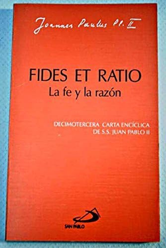 9788428521512: FIDES ET RATIO - LA FE Y LA RAZON (2 ED.)
