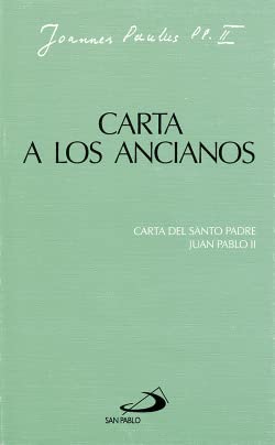 Beispielbild fr Carta a los ancianos: Carta de Juan Pablo II zum Verkauf von Ammareal