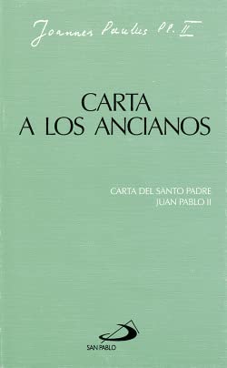 Stock image for Carta a los ancianos: Carta de Juan Pablo II for sale by Ammareal