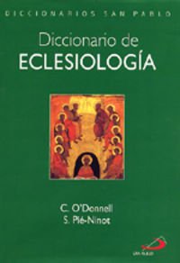 Imagen de archivo de Diccionario de eclesiologa a la venta por PIGNATELLI