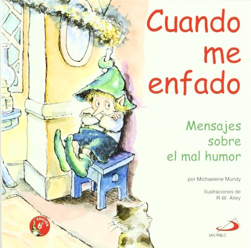 Beispielbild fr Cuando Me Enfado: Mensajes sobre el Mal Humor: 1 zum Verkauf von Hamelyn