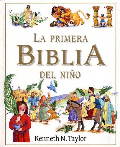 Imagen de archivo de La Primera Biblia Del Nio (biblias Infantiles) a la venta por RecicLibros