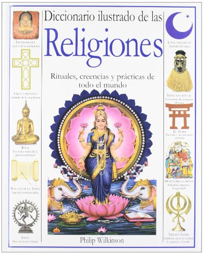 Imagen de archivo de Diccionario ilustrado de las religiones a la venta por Librera Prez Galds