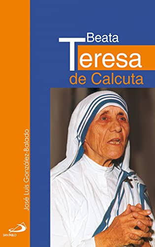 Beispielbild fr Beata Teresa de Calcuta zum Verkauf von Hamelyn