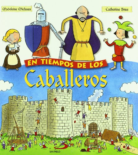 Beispielbild fr En tiempos de los caballeros zum Verkauf von HISPANO ALEMANA Libros, lengua y cultura