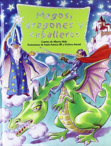 Stock image for Magos, dragones y caballeros for sale by Wonder Book