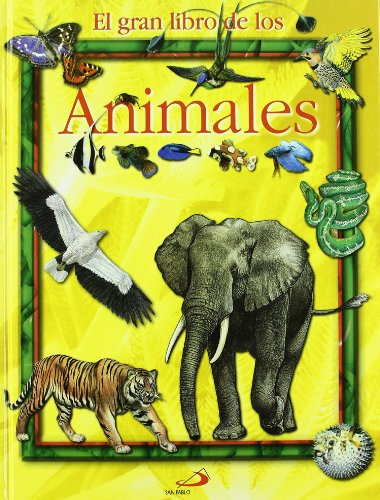 Beispielbild fr El gran libro de los animales. zum Verkauf von FIRENZELIBRI SRL