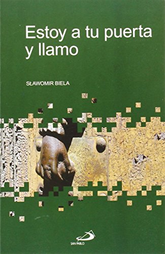 Beispielbild fr ESTOY A TU PUERTA Y LLAMO zum Verkauf von Zilis Select Books