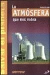 Imagen de archivo de Atmosfera que nos rodea, la a la venta por medimops