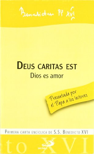 Beispielbild fr Deus caritas est. Dios es amor. Presentada por el Papa a los lectores. zum Verkauf von La Librera, Iberoamerikan. Buchhandlung