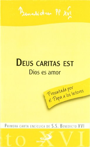 9788428528924: Deus caritas est - Dios es amor: Primera carta encclica de S.S. Benedicto XVI
