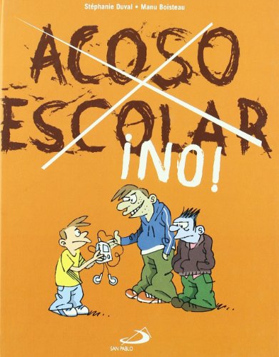 Imagen de archivo de Acoso escolar ¡No! a la venta por NOMBELA LIBROS USADOS