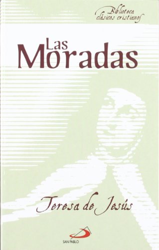 9788428530606: Las Moradas: 5 (Biblioteca de clsicos cristianos)