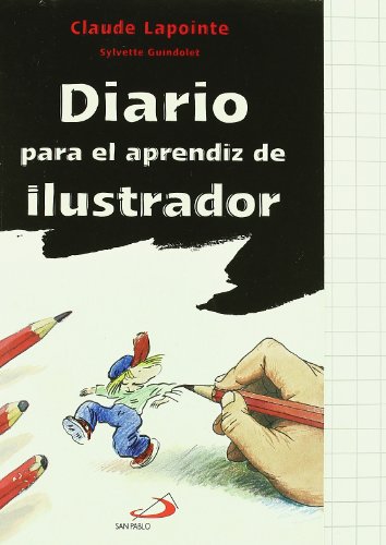 Stock image for Diario para el aprendiz de ilustrador for sale by Iridium_Books