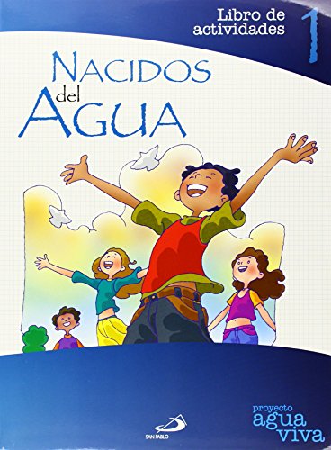 Beispielbild fr Nacidos Del Agua. Libro de Actividades 1: Proyecto Agua Viva zum Verkauf von Hamelyn