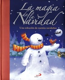 Stock image for La magia de la Navidad (Cuentos infantiles) for sale by medimops