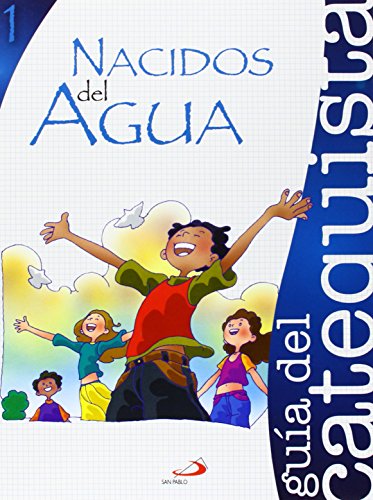 Stock image for Proyecto Agua Viva, nacidos del agua. Libro del catequista for sale by Iridium_Books