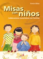 Beispielbild fr Misas con nios : celebraciones eucarsticas con familias zum Verkauf von medimops