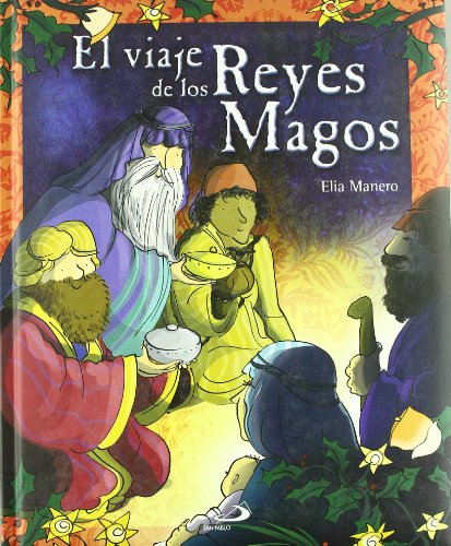 Imagen de archivo de El viaje de los Reyes Magos (Varios infantiles) a la venta por medimops