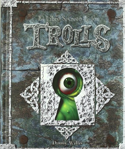 Beispielbild fr El libro secreto de los trolls (Varios infantiles) zum Verkauf von LIBRERA MATHILDABOOKS