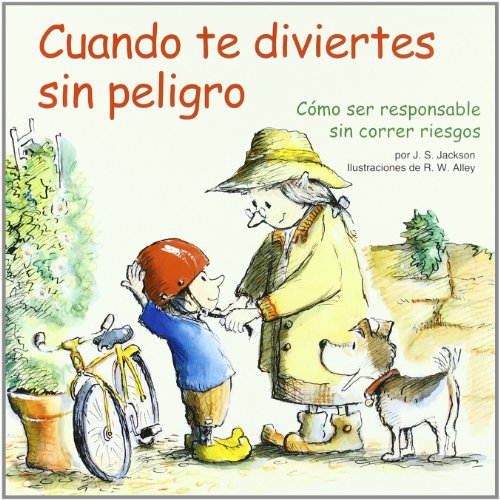 Stock image for CUANDO TE DIVIERTES SIN PELIGRO CMO SER RESPONSABLES SIN CORRER RIESGOS for sale by Zilis Select Books