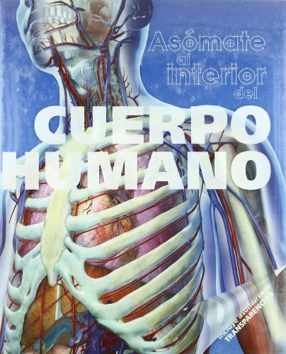 Stock image for Asmate al interior del cuerpo humano for sale by Iridium_Books