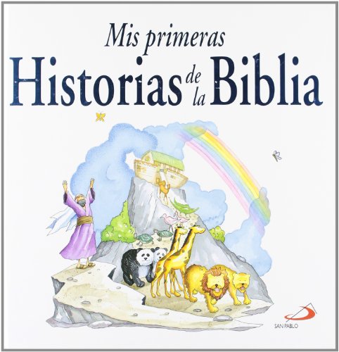 Mis primeras historias de la Biblia (9788428535205) by Dowley, Tim