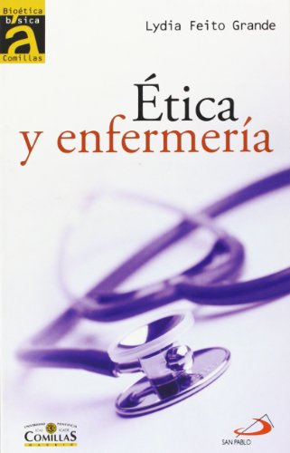 Imagen de archivo de tica Y Enfermer?a a la venta por Reuseabook