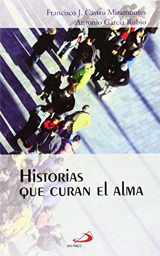 9788428535700: Historias que curan el alma (Horizontes)