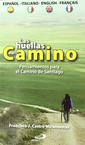 Stock image for Las huellas del camino Castro Miramontes, Francisco Jav for sale by Iridium_Books