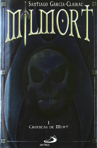Imagen de archivo de Milmort : crnicas de Mort (Novela juvenil) a la venta por medimops