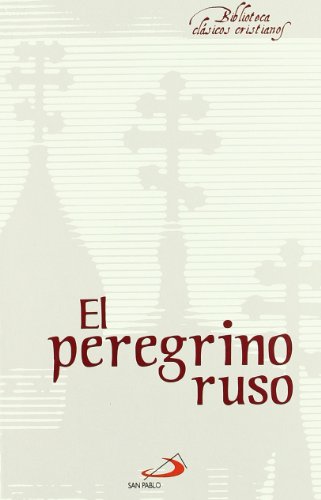 Stock image for EL PEREGRINO RUSO for sale by Librerias Prometeo y Proteo