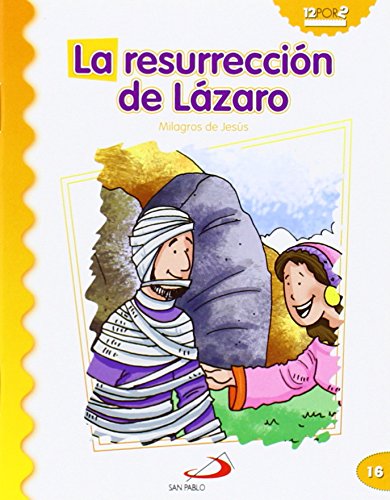 Stock image for La Resurreccin de Lzaro: Milagros de Jess for sale by Hamelyn