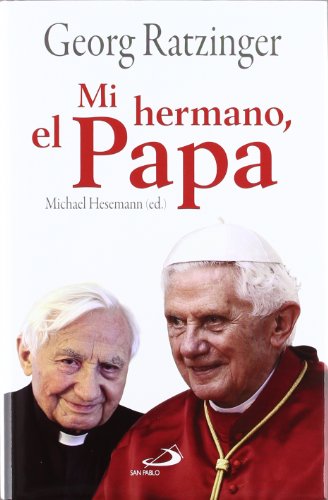 Imagen de archivo de Mi hermano, el Papa a la venta por LibroUsado CA