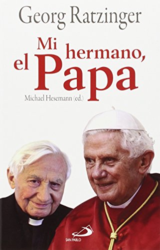 Beispielbild fr Mi hermano, el Papa (Caminos, Band 45) zum Verkauf von medimops