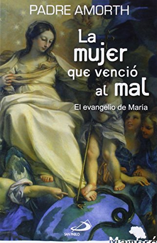 Stock image for La mujer que venci al mal: El evangelio de Mara for sale by Goodwill Southern California