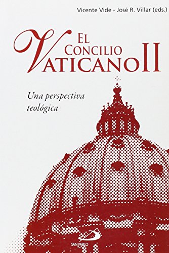 Imagen de archivo de El Concilio Vaticano II Vide Rodrguez, Vicente; Villar a la venta por Iridium_Books