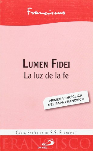 9788428543019: Lumen fidei: La luz de la fe (Encclicas)