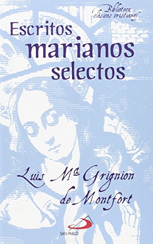 Stock image for Escritos Marianos Selectos for sale by Zilis Select Books
